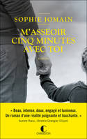 M'asseoir cinq minutes avec toi, Roman