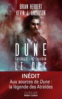 Dune, chroniques de Caladan, 1, Dune - Chroniques de Caladan, Tome 1 : Le Duc