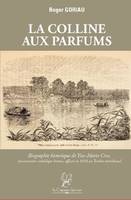 La colline aux parfums, Biographie historique de yves-marie croc, missionnaire catholique breton, affecté en 1854 au tonkin méridional