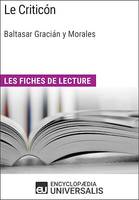 Le Criticón de Baltasar Gracián y Morales, Les Fiches de lecture d'Universalis