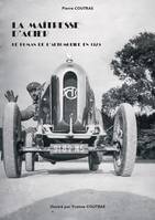 La maîtresse d'acier, Le roman de l'automobile en 1925