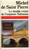 Le double crime de l'impasse salomon