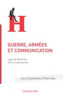 Guerre, armées et communication