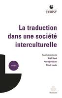 La traduction dans une société interculturelle