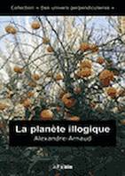 La planète illogique