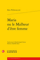 Maria ou le Malheur d'être femme