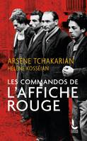 Les commandos de l'Affiche rouge, La vérité historique sur la première section de l'Armée secrète