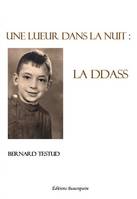 Une lueur dans la nuit, La ddass