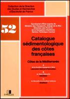 Catalogues sédimentologiques des côtes françaises, De la frontière espagnole à la frontière italienne