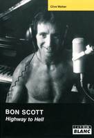 BON SCOTT Highway to hell, 