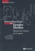 Introduction aux gender studies / manuel des études sur le genre, manuel des études sur le genre