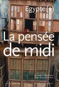 Pensee de midi n°12 - egypte (La), Egypte(s), Egypte(s)