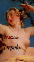 L'ABCdaire de Tiepolo