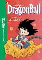 1, Dragon ball / Les boules de cristal