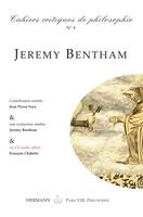 Cahiers critiques de philosophie n° 4, Jeremy Bentham, la logique du pouvoir