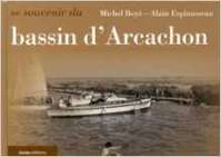 Se souvenir du Bassin d'Arcachon