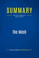 Summary: The Mesh, Review and Analysis of Gansky's Book
