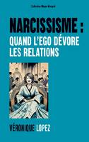 Narcissisme : quand l'ego dévore les relations, 3