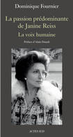 La passion prédominante de Janine Reiss, La voix humaine