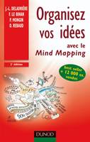 Organisez vos idées - 2ème édition - avec le Mind Mapping