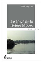 Le Noyé de la rivière Mpozo