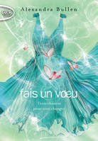 2, Fais un voeu - tome 2