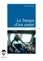 Le Temps d'un amer