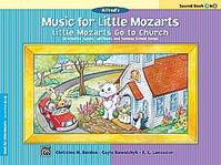 Little Mozarts Go to Church, Sacred Bk 3 & 4, 10 Favorite Hymns, Spirituals and Sunday School Songs