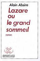 Lazare ou le grand sommeil