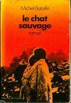 Le chat sauvage