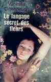 Le langage secret des fleurs