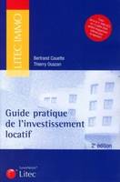 Guide pratique de l'investissement, A jour de la loi n°2006-872 du 13 juillet 2006 portant engagement national pour le logement