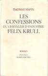 Les confessions du chevalier d'industrie Félix Krull