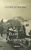 Elevé à la dignité, Mémoires 1923-1954