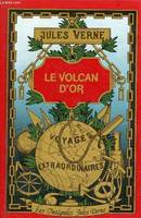 Le Volcan d'or (Grandes oeuvres)