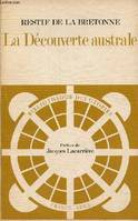 La découverte australe par un homme-volant ou le dédale français - Nouvelle philosophique - Collection bibliothèque des utopies., nouvelle philosophique