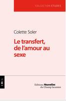 Le transfert, de l'amour au sexe