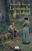 La revanche du bâtard, roman