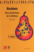 Biochimie - bases biochimiques de la diététique