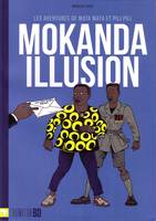 Mokanda illusion, Les aventures de Mata Mata et Pili Pili