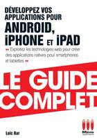 GUIDE COMPLET DEVELOPPEZ APP ANDROID IPHONE