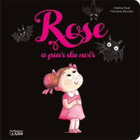 LIVRE ROSE A PEUR DU NOIR