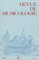 Revue de musicologie tome 93, n° 2 (2007)