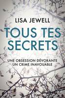 Tous tes secrets