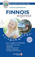 Finnois express, Guide de conversation, les premiers mots utiles, notions de grammaire, culture et civilisation, renseignements pratiques