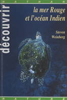 Découvrir la mer Rouge et l'océan Indien