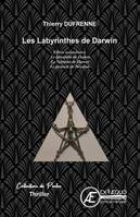 Les labyrinthes de Darwin, Thrillers