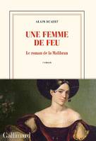 Une femme de feu, Le roman de la malibran