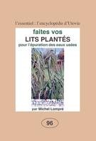 Faites vos lits plantés, pour l'épuration des eaux usées