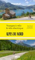 Alpes du Nord Voyages à vélo et vélo électrique, Savoie, Haute-Savoie, Isère